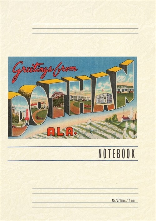 Vintage Lined Notebook Greetings from Dothan (Paperback)