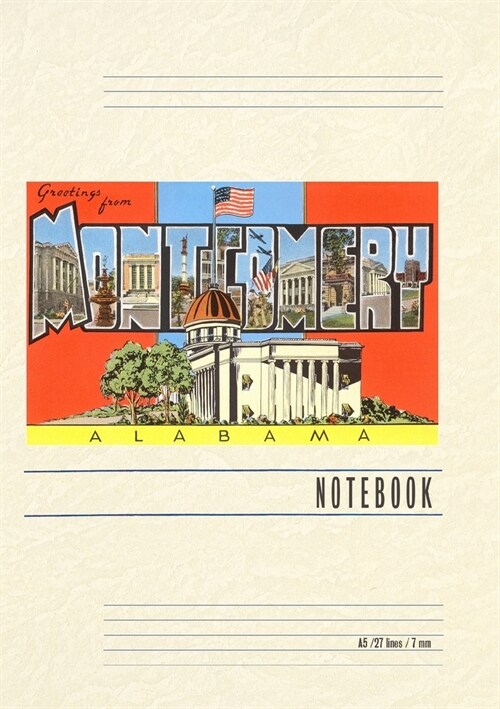 Vintage Lined Notebook Greetings from Montgomery (Paperback)