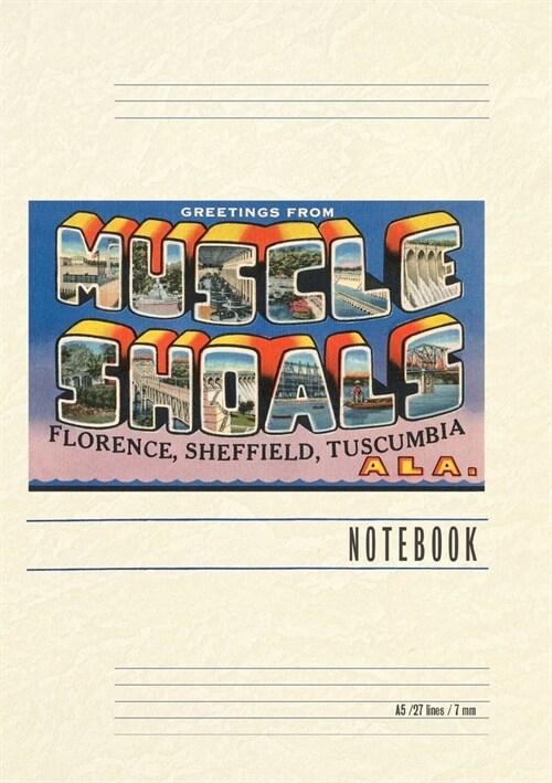 Vintage Lined Notebook Greetings from Muscle Shoals (Paperback)