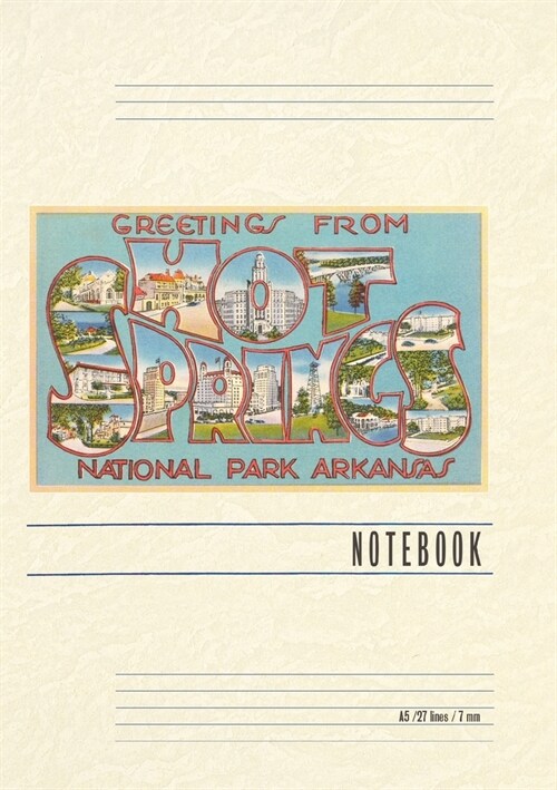 Vintage Lined Notebook Greetings from Hot Springs (Paperback)