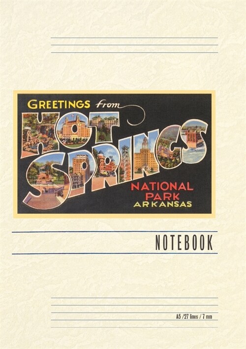 Vintage Lined Notebook Greetings from Hot Springs (Paperback)