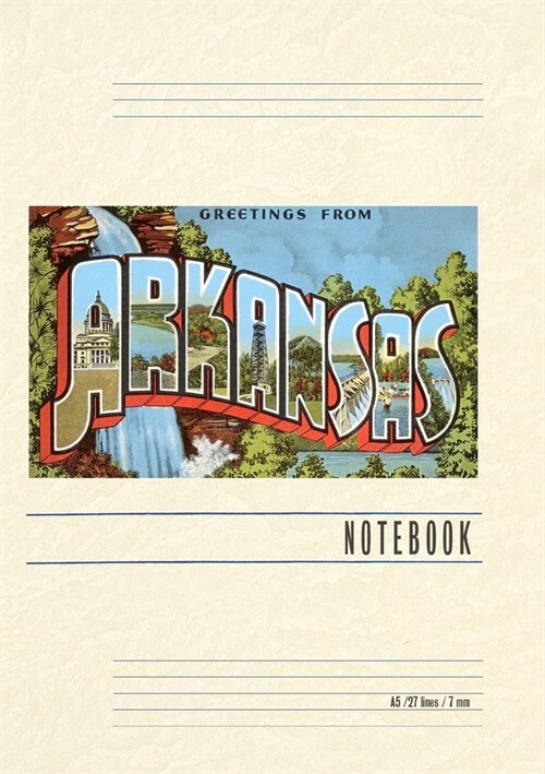 Vintage Lined Notebook Greetings from Arkansas (Paperback)