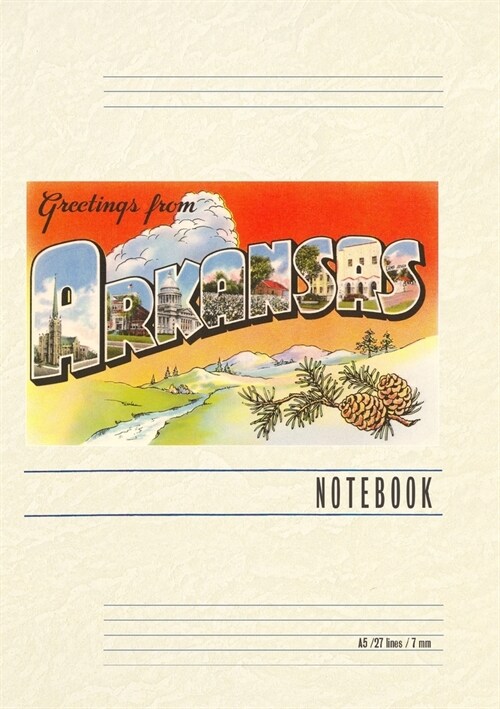 Vintage Lined Notebook Greetings from Arkansas (Paperback)