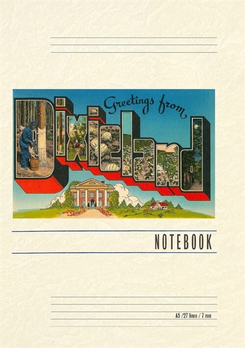 Vintage Lined Notebook Greetings from Dixieland (Paperback)