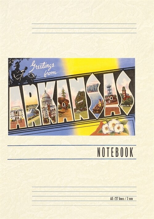 Vintage Lined Notebook Greetings from Arkansas (Paperback)