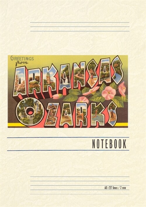 Vintage Lined Notebook Greetings from Arkansas Ozarks (Paperback)