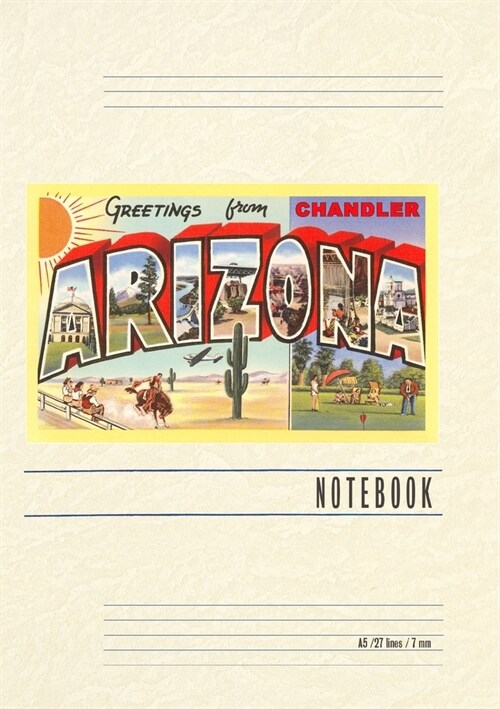 Vintage Lined Notebook Greetings from Chandler, Arizona (Paperback)