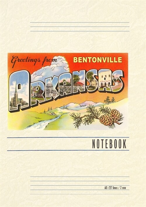Vintage Lined Notebook Greetings from Bentonville (Paperback)