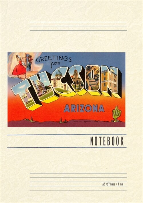 Vintage Lined Notebook Greetings from Tucson (Paperback)