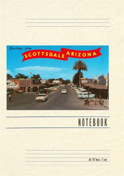 Vintage Lined Notebook Greetings from Scottsdale (Paperback)
