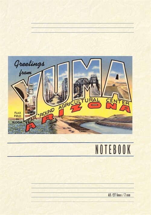Vintage Lined Notebook Greetings from Yuma (Paperback)