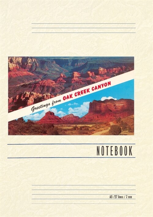 Vintage Lined Notebook Greetings from Oak Creek Canyon (Paperback)