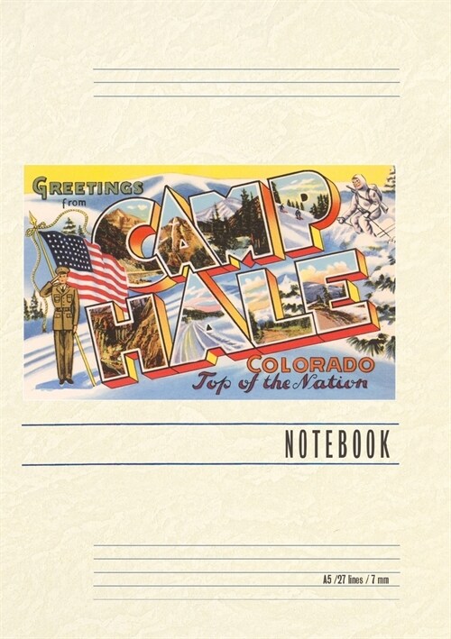 Vintage Lined Notebook Greetings from Camp Hale, Colorado (Paperback)