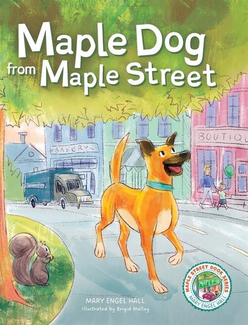 Maple Dog from Maple Street (Hardcover)