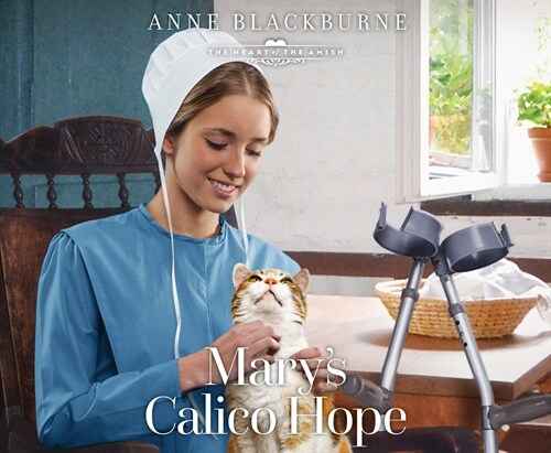 Marys Calico Hope (Audio CD)