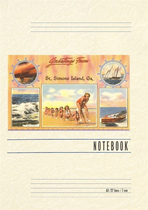 Vintage Lined Notebook Greetings from St. Simons Island (Paperback)