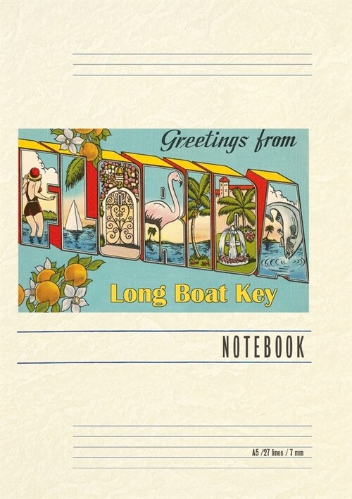 Vintage Lined Notebook Greetings from Longboat Key (Paperback)