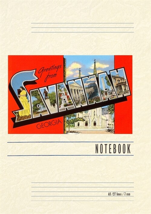 Vintage Lined Notebook Greetings from Savannah (Paperback)