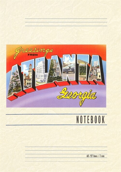 Vintage Lined Notebook Greetings from Altanta (Paperback)