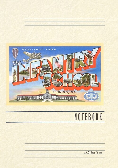 Vintage Lined Notebook Greetings from Infantry School (Paperback)