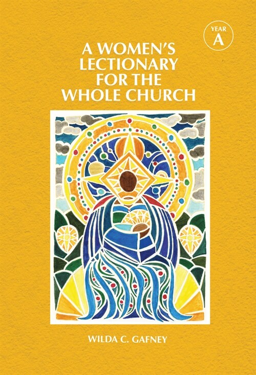 A Womens Lectionary for the Whole Church, Year a (Hardcover)