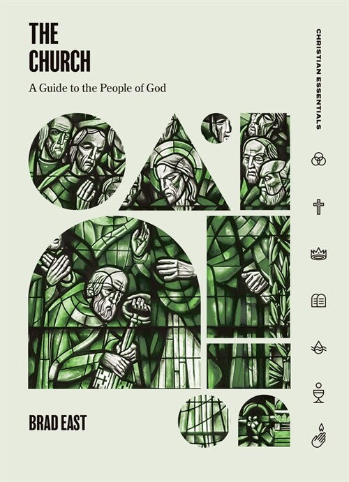 The Church: A Guide to the People of God (Hardcover)