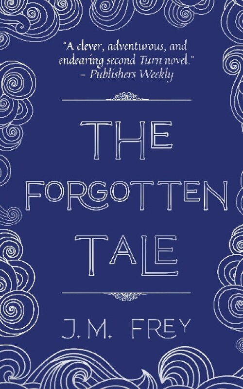 The Forgotten Tale (Paperback, 2)