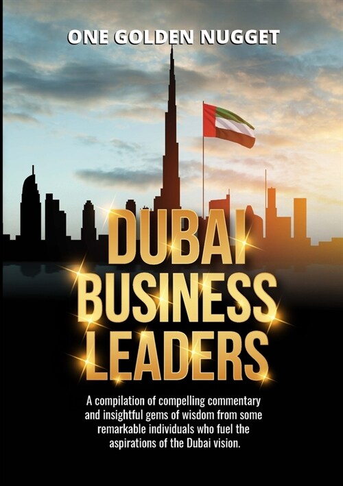 Dubai Business Leaders (Paperback)