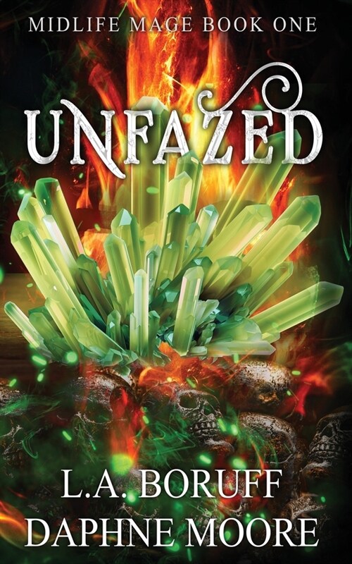 Unfazed: An Urban Fantasy Romance (Paperback)