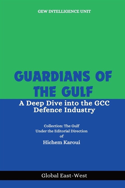 Guardians of the Gulf (Paperback)