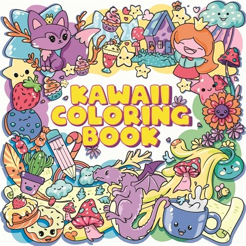 Kawaii Coloring Book: For Teens & Adults (Paperback)