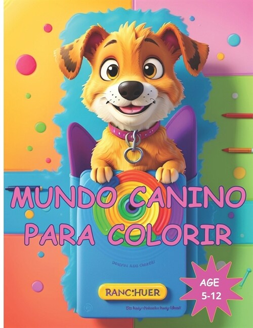 Mundo Canino para Colorir (Paperback)