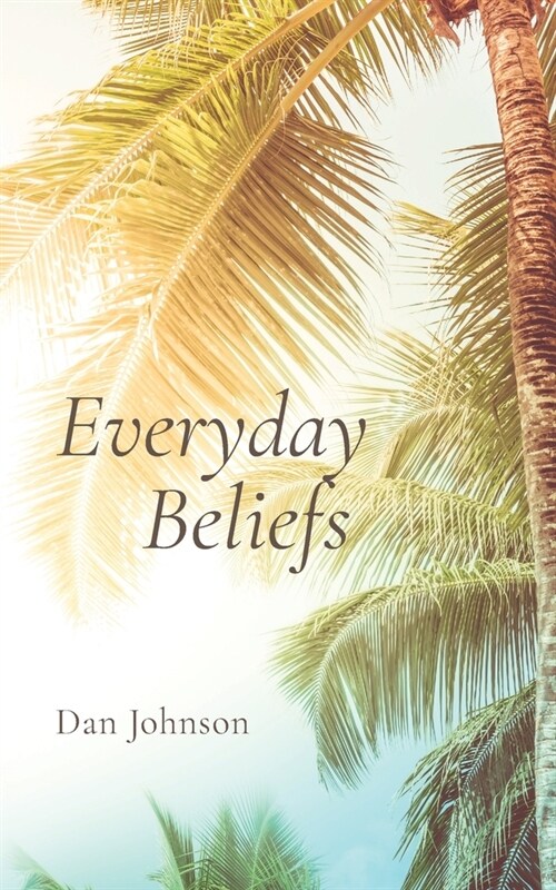 Everyday Beliefs (Paperback)