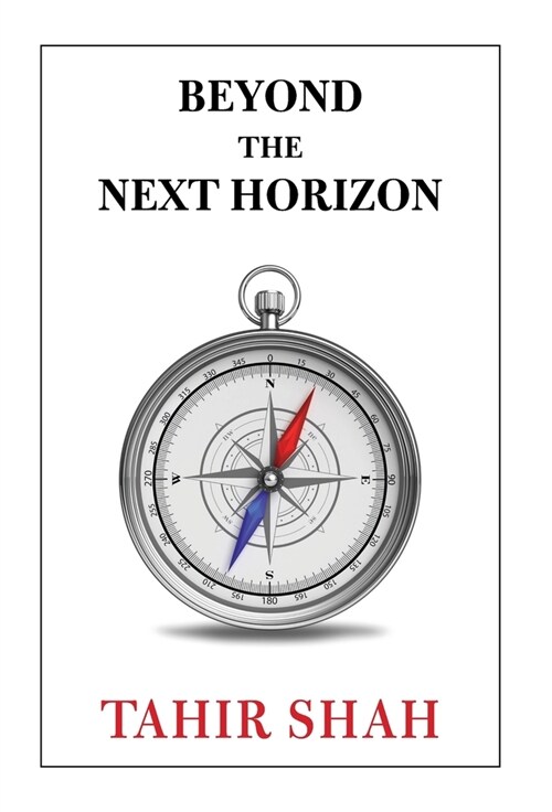 Beyond the Next Horizon (Hardcover)