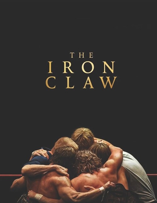 The Iron Claw: Screenplay (Paperback)