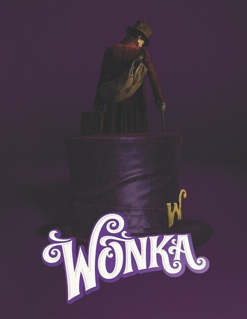 Wonka: Screenplay (Paperback)