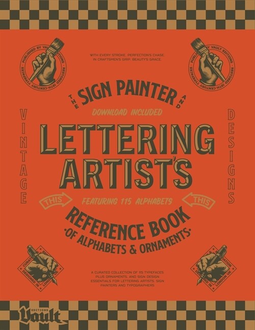 The Sign Painter and Lettering Artists Reference Book of Alphabets and Ornaments (Paperback)