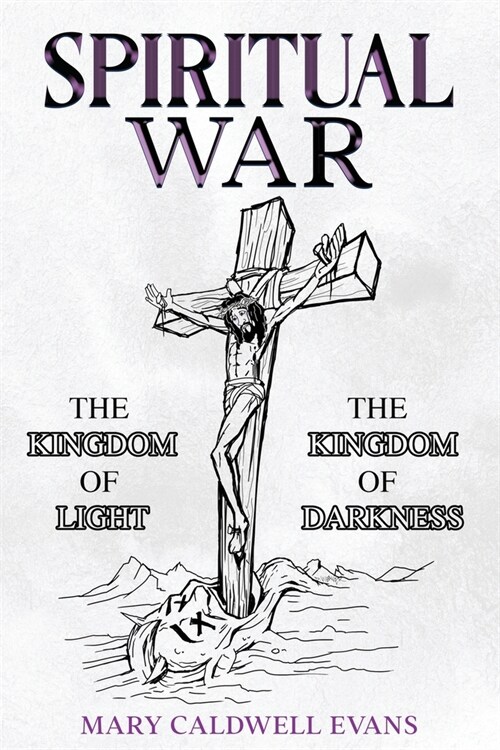 Spiritual War: That Happens Inside of You (Paperback)