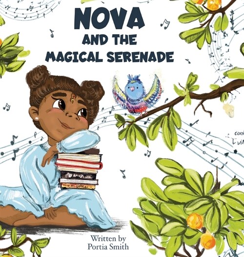 Nova and the Magical Serenade (Hardcover)