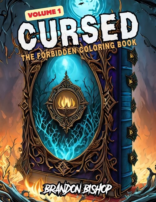 Cursed The Forbidden Coloring Book Volume 1 (Paperback)