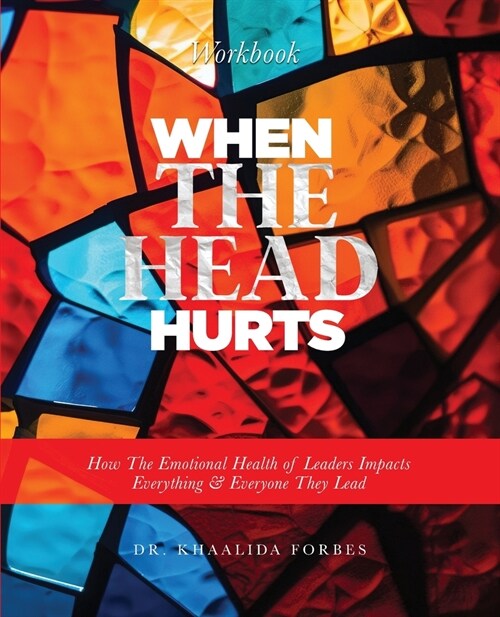 When The Head Hurts Workbook (Paperback)