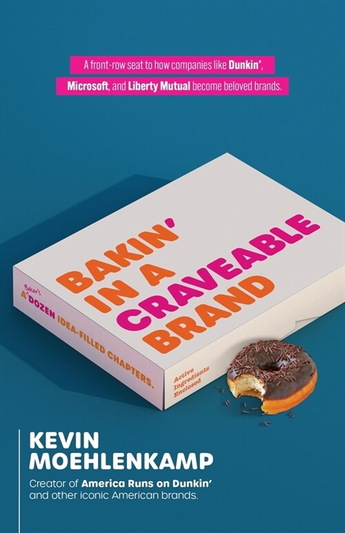 Bakin in a Craveable Brand: A Bakers Dozen Idea-Filled Chapters (Paperback)