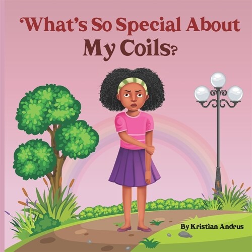 Whats So special About My Coils? (Paperback)