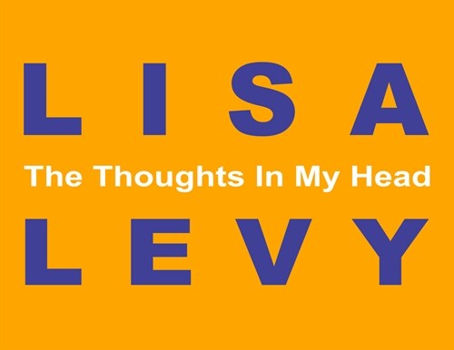 The Thoughts in My Head (Hardcover)