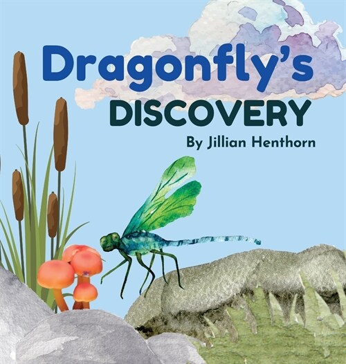 Dragonflys Discovery (Hardcover)