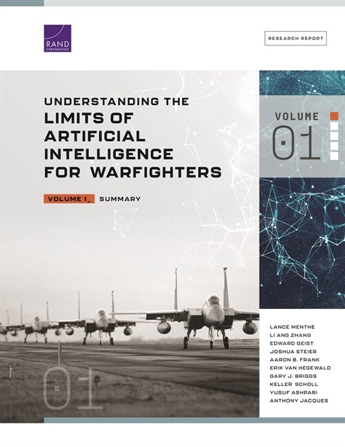 Understanding the Limits of Artificial Intelligence for Warfighters: Summary (Paperback)