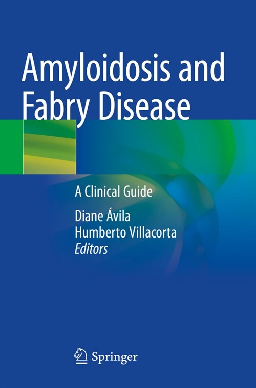 Amyloidosis and Fabry Disease: A Clinical Guide (Paperback, 2023)