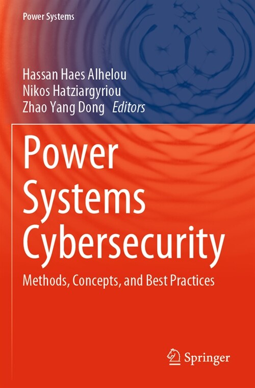 Power Systems Cybersecurity: Methods, Concepts, and Best Practices (Paperback, 2023)