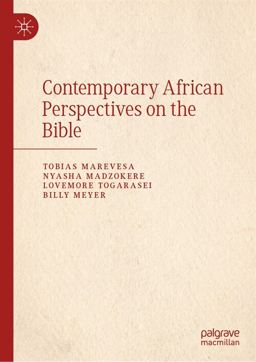 Contemporary African Perspectives on the Bible (Hardcover, 2024)