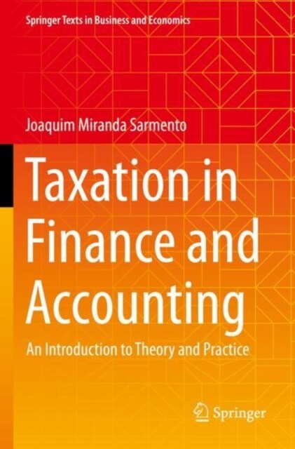 Taxation in Finance and Accounting: An Introduction to Theory and Practice (Paperback, 2023)